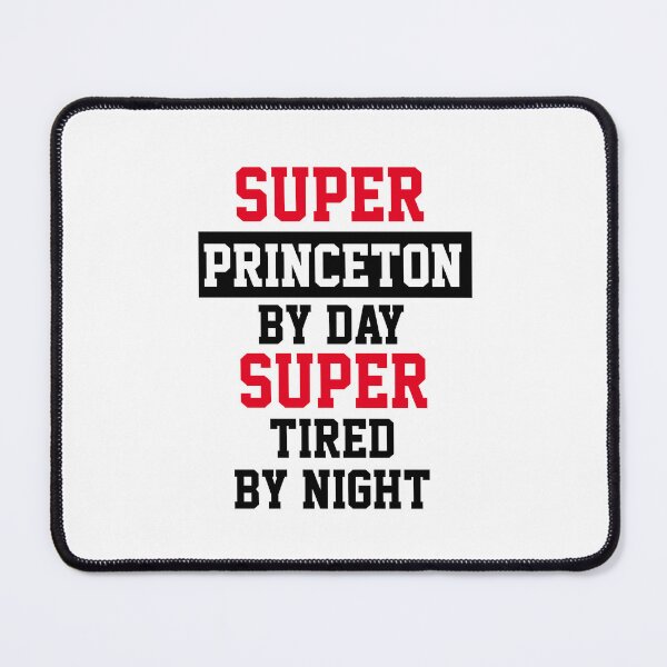 Item preview, Super Princeton By Day Super Tired By Night designed and sold by Yay Design.