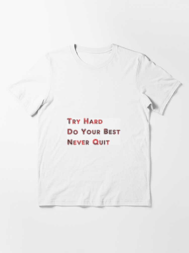 Tryhard T-Shirts for Sale