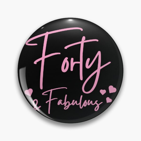 Item preview, Forty Fabulous. 40th birthday. designed and sold by DIDAKU.