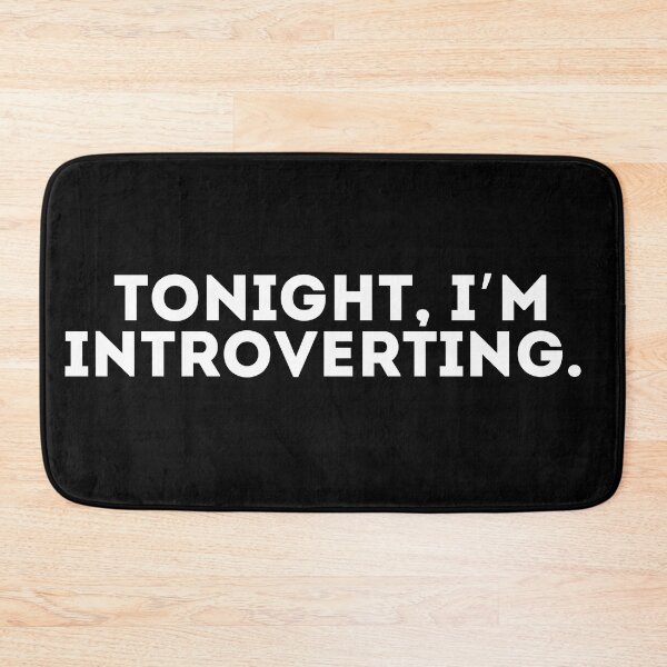 Item preview, Tonight, I’m introverting designed and sold by LivingOnce.