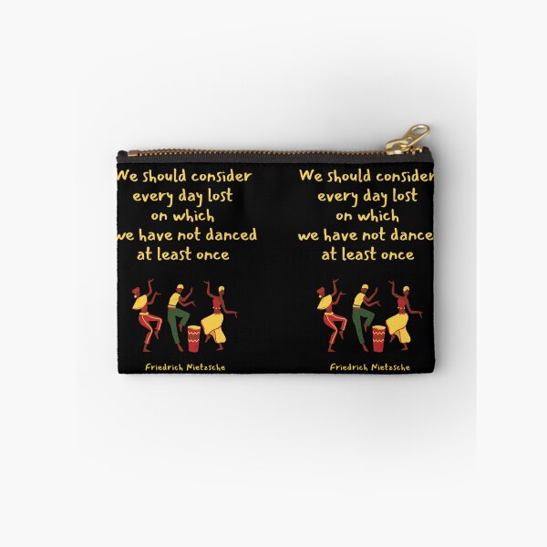 Item preview, We should consider every day lost on which we have not danced at least once. Friedrich Nietzsche designed and sold by LifeWisdom.
