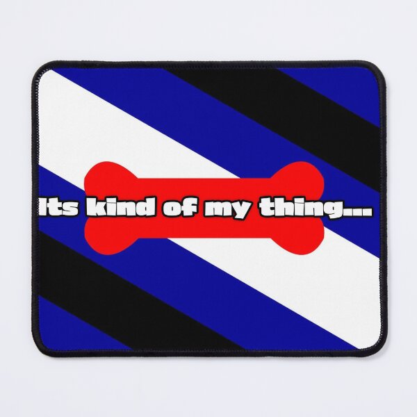 Item preview, "It's Kind Of My Thing" Petplay Pride Flag designed and sold by Icarian Ashes.