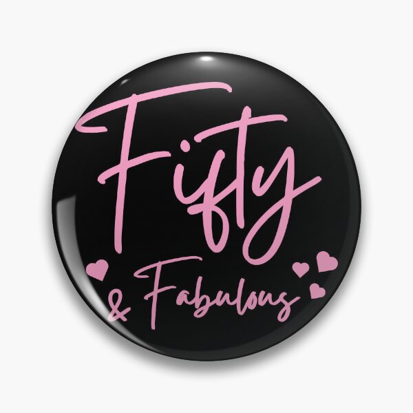Item preview, Fifty Fabulous. 50th birthday. designed and sold by DIDAKU.
