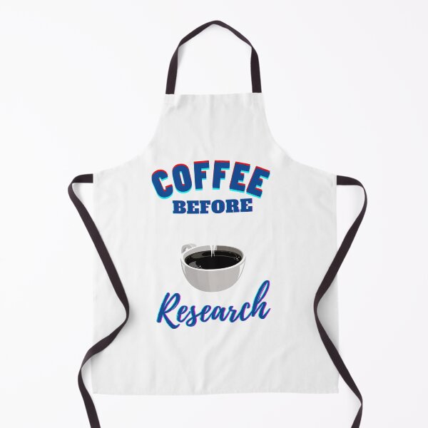 Item preview, Coffee before Research - Research scholar phd themed gifts (in Blue) designed and sold by RebelliousRosee.