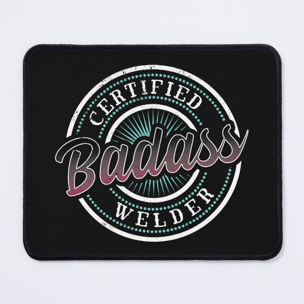 Item preview, Certified Badass Welder | Woman Welder | Jobs | Funny Welder designed and sold by DrawingBoard.