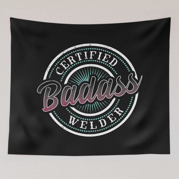 Item preview, Certified Badass Welder | Woman Welder | Jobs | Funny Welder designed and sold by DrawingBoard.