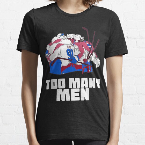 Too Many Men Shirt Nazem Kadri, Colorado Avalanche - Ellie Shirt