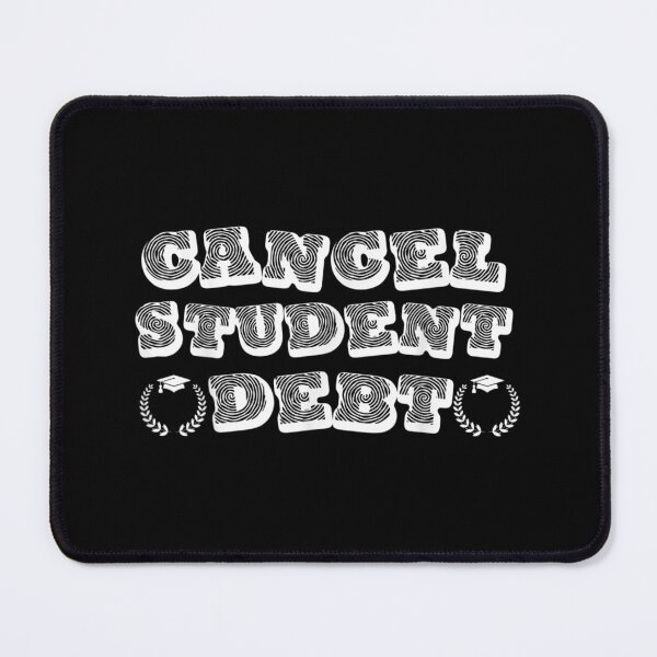 Item preview, Cancel Student Debt Loan designed and sold by Svenbjork.