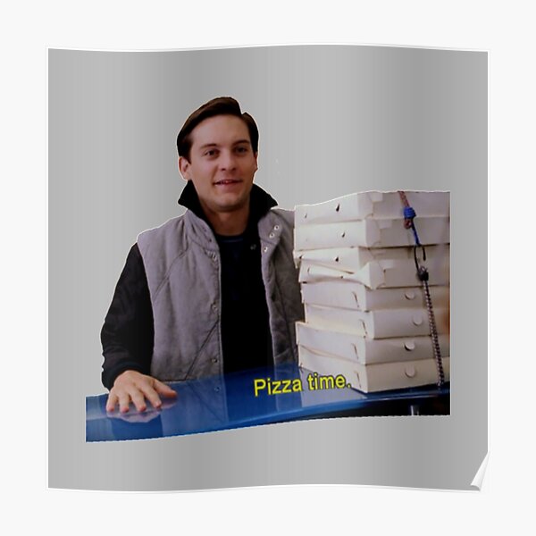 Pizza Time Posters for Sale | Redbubble