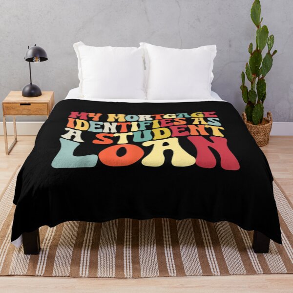 Item preview, Groovy My Mortgage Identifies As A Student Loan designed and sold by Svenbjork.
