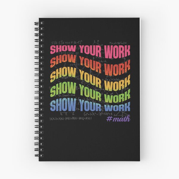 Item preview, Show your work funny saying humor education math designed and sold by elizabethdawnn.