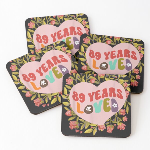 Item preview, 89 years loved women birthday designed and sold by DAVIDMCCULLAR.