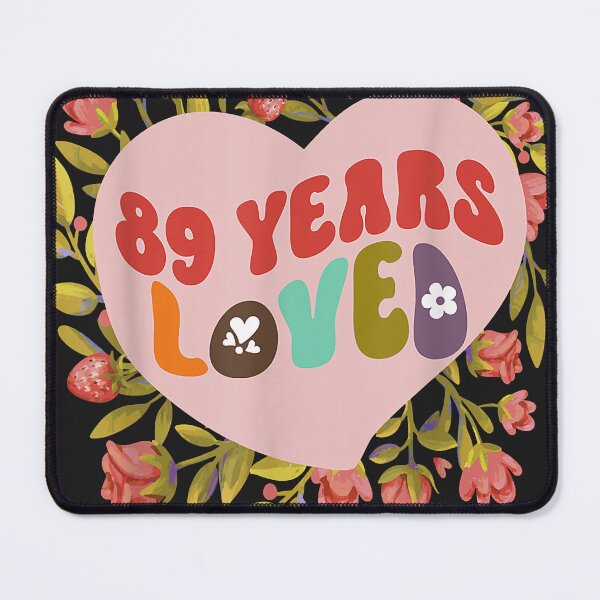 Item preview, 89 years loved women birthday designed and sold by DAVIDMCCULLAR.