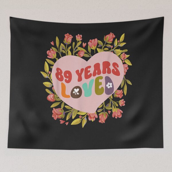 Item preview, 89 years loved women birthday designed and sold by DAVIDMCCULLAR.