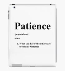 Patience iPad Case/Skin