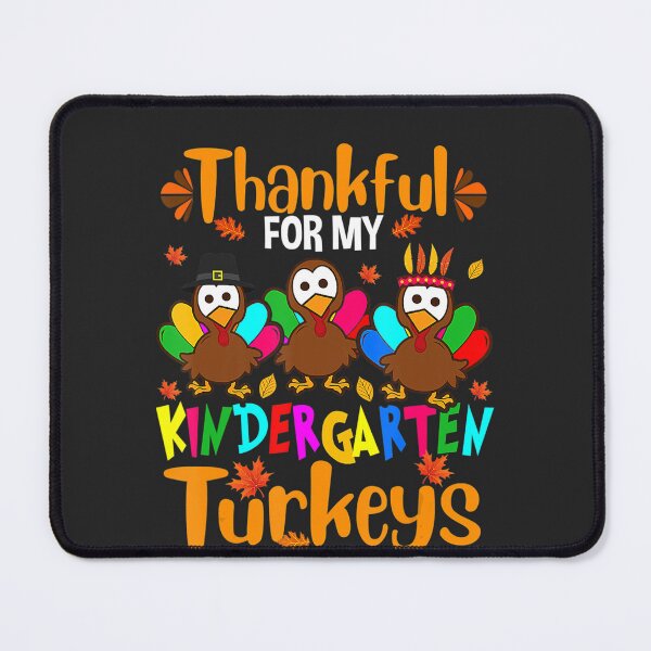 Item preview, Thankful For My Kindergarten Turkeys Thanksgiving Teacher Shirt designed and sold by MarkusArt345.