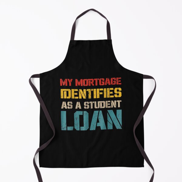 Item preview, My Mortgage Identifies As A Student Loan Cancel Student Debt designed and sold by Torstenbergqvis.