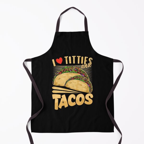Item preview, I Love Titties and Tacos designed and sold by Darly-Walker.