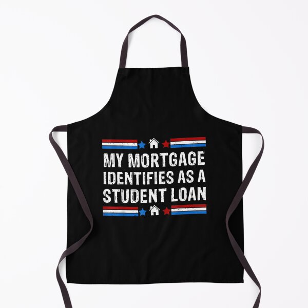 Item preview, My Mortgage Identifies As A Student Loan Cancel Student Debt designed and sold by Torstenbergqvis.