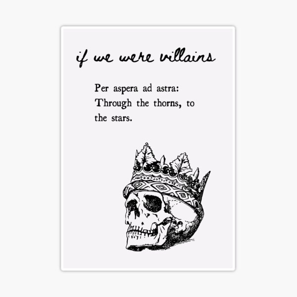 if we were villains quote Sticker for Sale by literaturegeekb