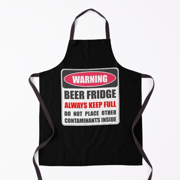 Item preview, Warning Always Keep Dads Beer Fridge Full. Do Not Place Other Contaminants Inside designed and sold by Laddish-Designs.