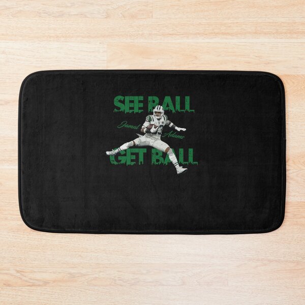 Item preview, Jamal Adams See Ball, Get Ball designed and sold by Derrickutton.
