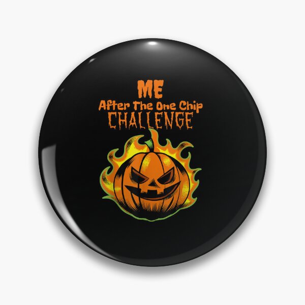 Item preview, One chip Challenge Halloween designed and sold by ClairLuther571.