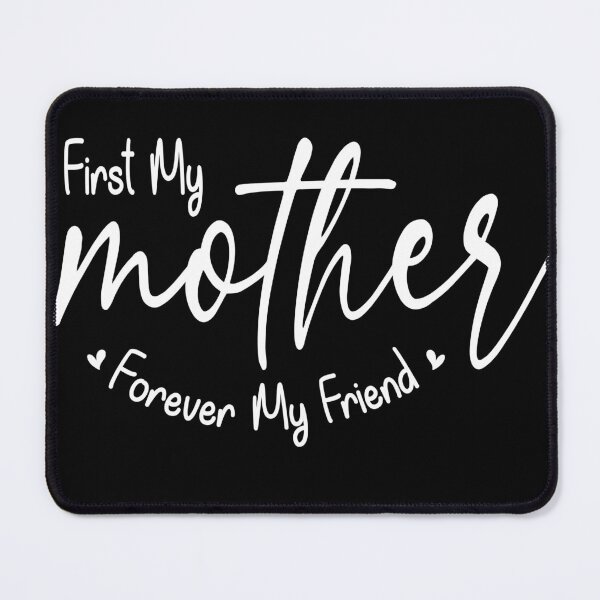 Item preview, First My Mother Forever My Friend designed and sold by tulinorampyc.