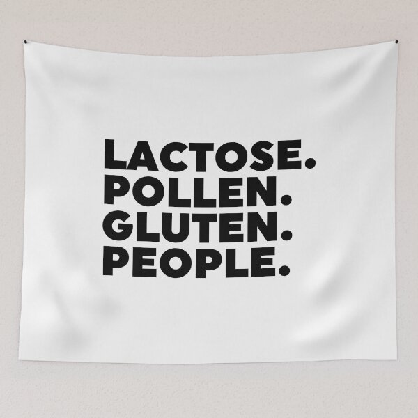 Item preview, Lactose. Pollen. Gluten. People. designed and sold by ZoollGraphics.