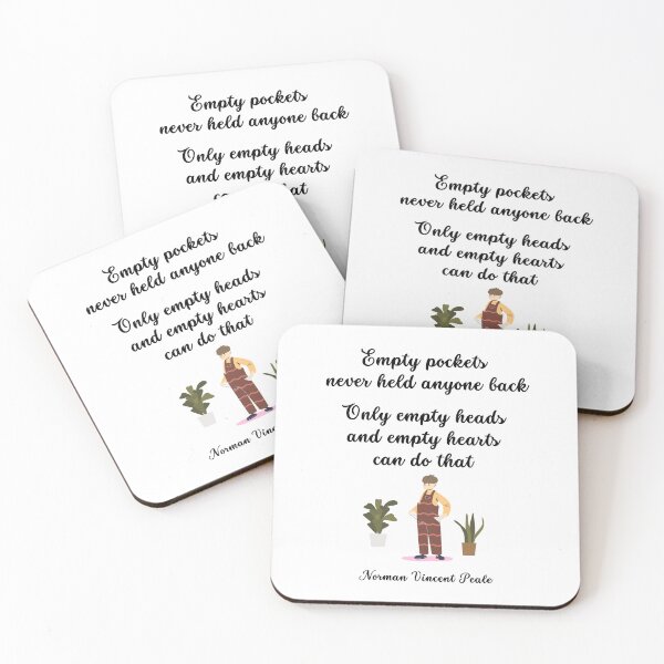 Item preview, Empty pockets never held anyone back. Only empty heads and empty hearts can do that. Norman Vincent Peale designed and sold by LifeWisdom.