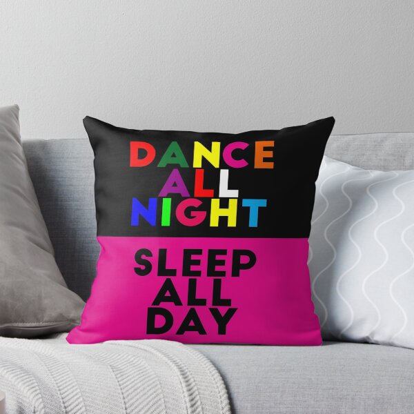 Item preview, Dance all night/Sleep all day designed and sold by The Red Umbrella Shop.