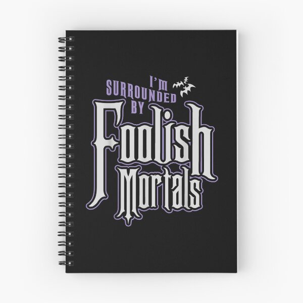 Item preview, I'm Surrounded By Foolish Mortals Funny Halloween designed and sold by ClairLuther571.
