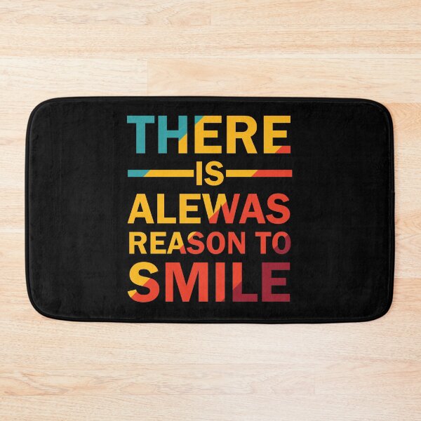 Item preview, There is Always Reason To Smile designed and sold by AdventArt.