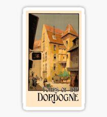 Dordogne, France, French city, tour, travel poster Sticker