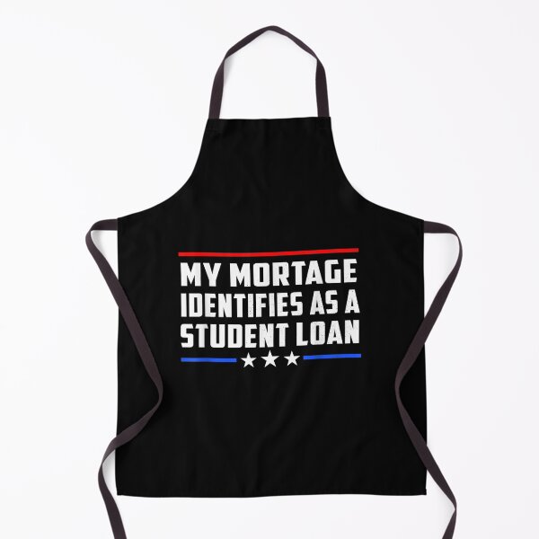 Item preview, My Mortgage Identifies As A Student Loan Cancel Student Debt designed and sold by Torstenbergqvis.