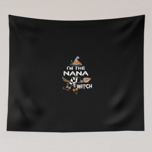 Item preview, Grandma - I'm the NaNa witch - Halloween designed and sold by ClairLuther571.
