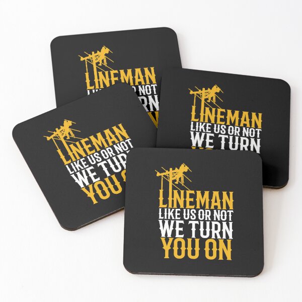 Item preview, Lineman Like Us Or Not, We Turn You On ~Electrical Lineman designed and sold by TeesYouWant.