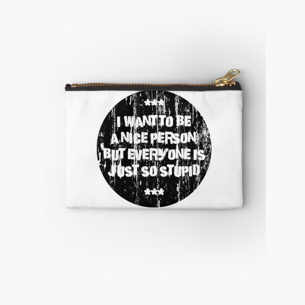 Item preview, I want to be nice designed and sold by dynamitfrosch.