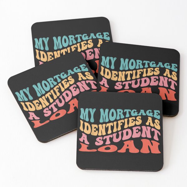 Item preview, My Mortgage Identifies As A Student Loan Cancel Student Debt designed and sold by Svenbjork.