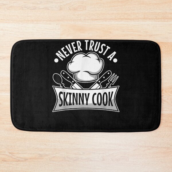 Item preview, Never Trust A Skinny Cook  designed and sold by andrewbashfordb.