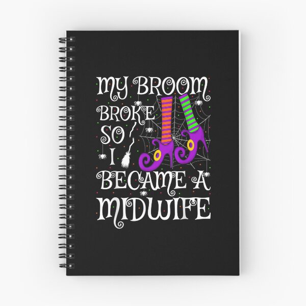 Item preview, Funny My Broom Broke So I Became A Midwife Halloween designed and sold by ClairLuther571.