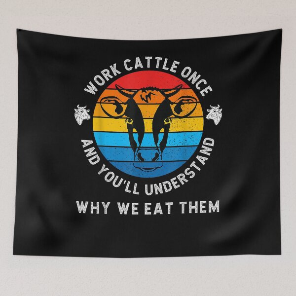 Item preview, Funny Work Cattle Once And You'll Understand Why We Eat Them  designed and sold by andrewbashfordb.