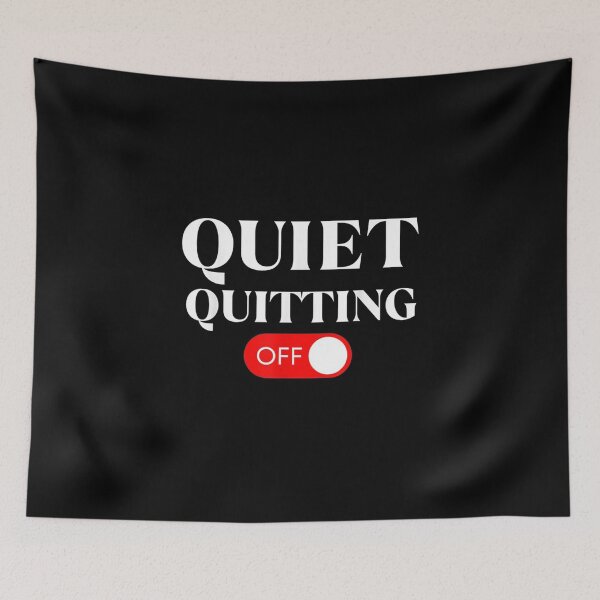Item preview, Quiet Quitting a Quiet Quitting a Quiet Quitting designed and sold by Finiya.