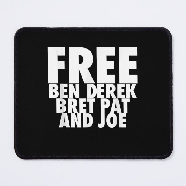 Item preview, Free Ben, Derek, Bret, Pat, and Joe designed and sold by bilal233.