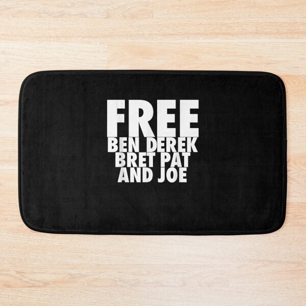 Item preview, Free Ben, Derek, Bret, Pat, and Joe designed and sold by bilal233.