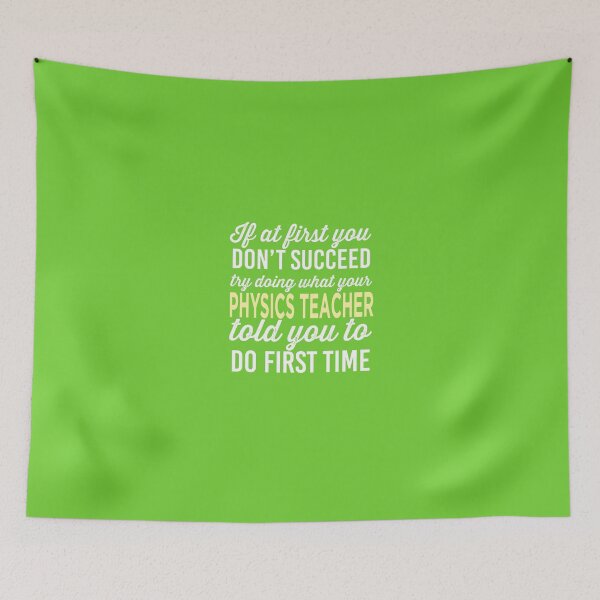 Item preview, Do It Like Physics Teacher Told You designed and sold by AlwaysAwesome.