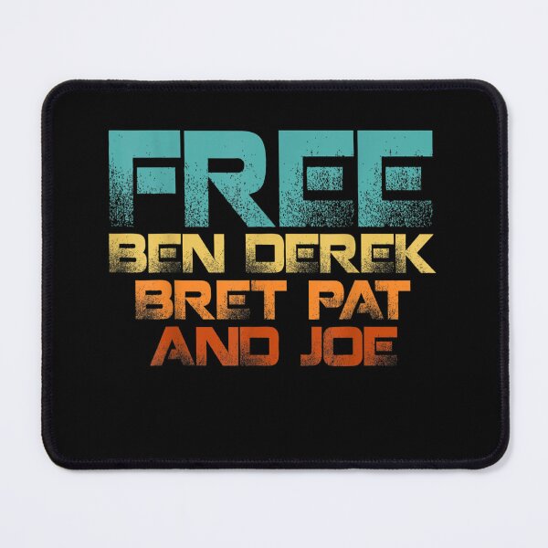 Item preview, Free Ben, Derek, Bret, Pat, and Joe designed and sold by bilal233.