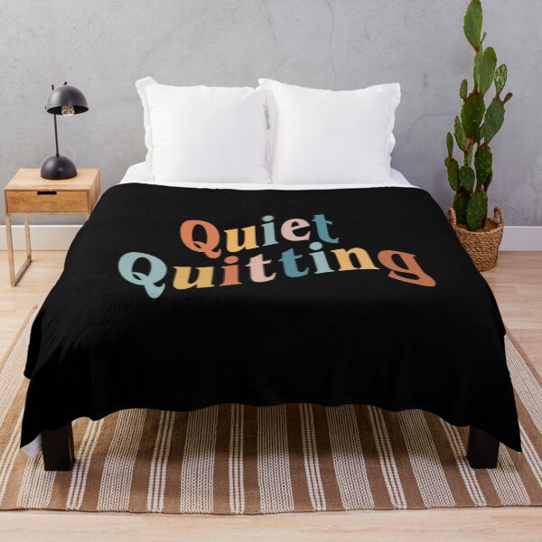 Item preview, Quiet Quitting a Quiet Quitting a Quiet Quitting designed and sold by Finiya.
