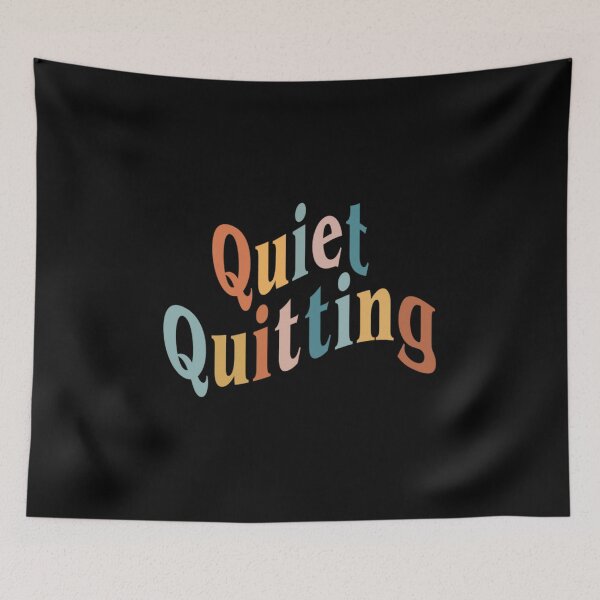 Item preview, Quiet Quitting a Quiet Quitting a Quiet Quitting designed and sold by Finiya.
