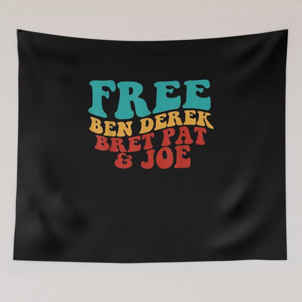 Item preview, Free Ben, Derek, Bret, Pat, and Joe designed and sold by bilal233.